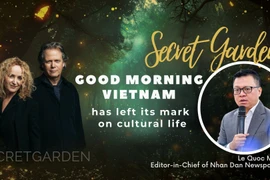 Good Morning Viet Nam has left its mark on cultural life