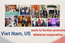 Viet Nam, US work to further promote bilateral cooperation
