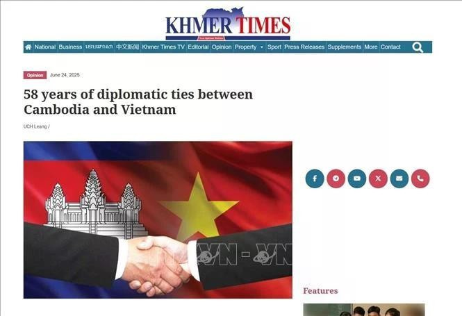 The article titled “58 Years of Diplomatic Relations Between Cambodia and Viet Nam” by scholar Uch Leang published on Cambodia’s Khmer Times on June 24, 2025. (Photo published by VNA)