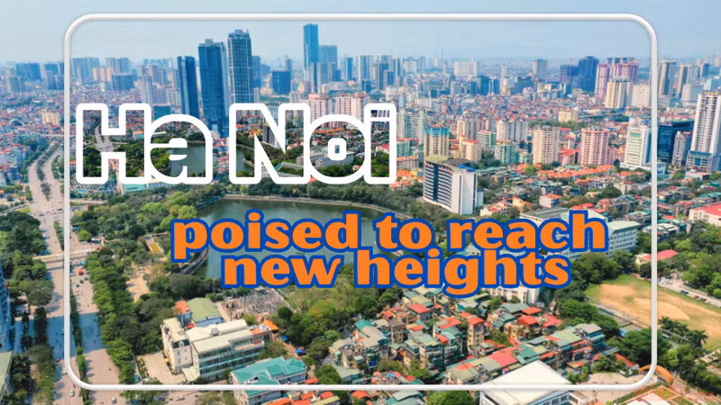 Ha Noi poised to reach new heights