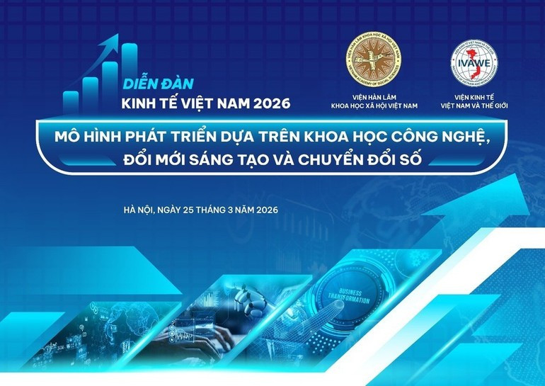 The 2026 Viet Nam Economic Forum clarifies scientific and practical foundations for establishing a new development model for the 2026–2030 period and beyond.