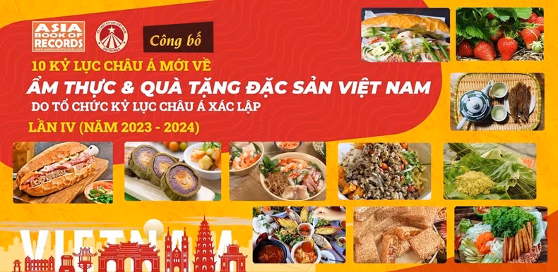 Ten more Vietnamese cuisine and specialties set new Asian records