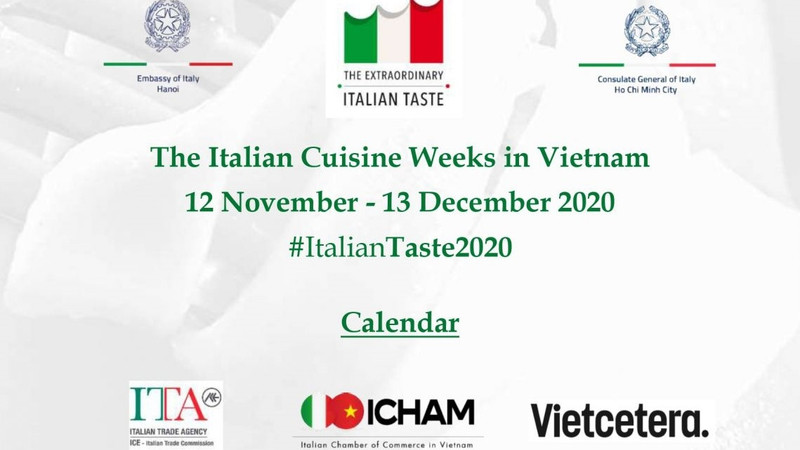 The Italian Cuisine Weeks in Vietnam is taking place from November 12 to December 13. 