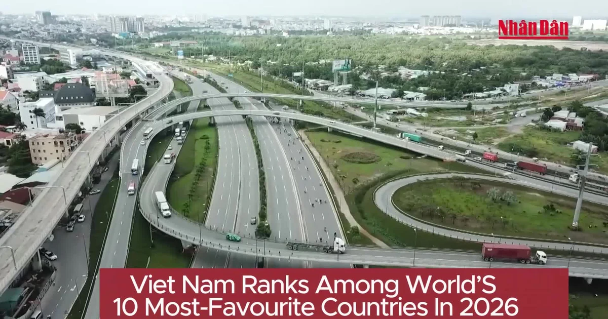 [Video] Viet Nam ranks among world's 10 most-favourite countries in 2026