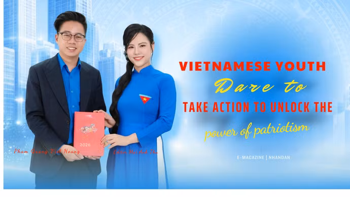 Vietnamese youth: Dare to take action to unlock the power of patriotism