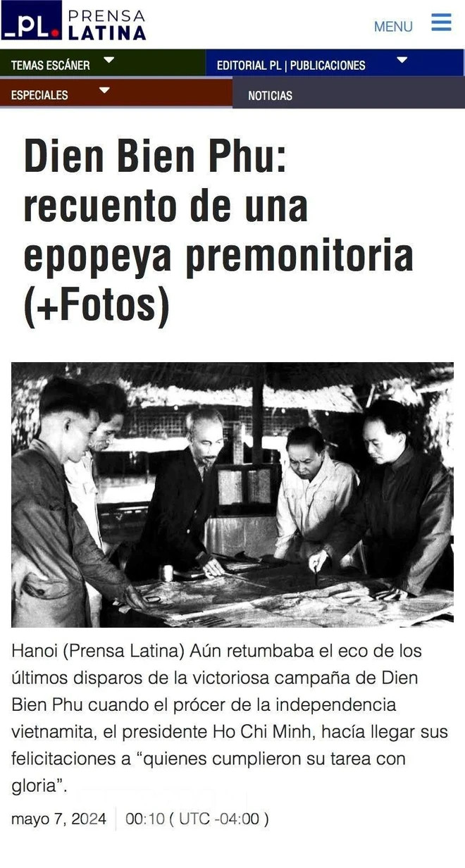 In an article on April 7, the Latin American News Agency Prensa Latina affirmed that the Dien Bien Phu Victory was a result of the wise leadership of the CPV and President Ho Chi Minh. (Photo: Screenshots)