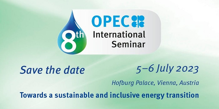 The Organization of the Petroleum Exporting Countries (OPEC) will hold the 8th OPEC International Seminar, its flagship energy event, in Vienna from July 5 to 6.