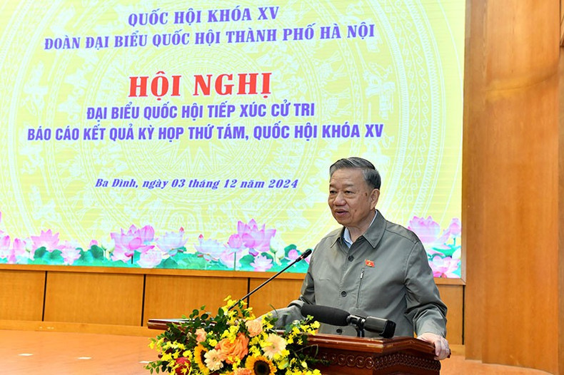 General Secretary To Lam speaks at the meeting with voters of Ba Dinh, Dong Da and Hai Ba Trung Districts.